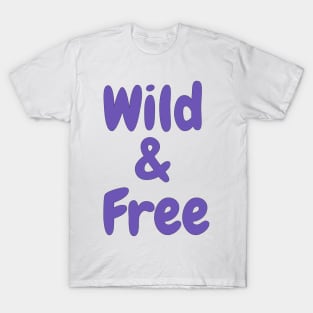 Wild & Free T-Shirt